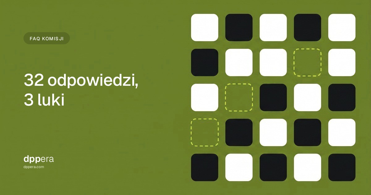 DPPera - Faq komisji: 32 odpowiedzi, 3 luki